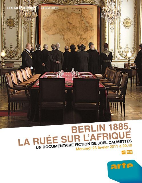 Berlin 1885, la ruée sur l' afrique - Arte