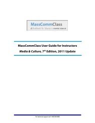 MassCommClass User Guide for Instructors Media & Culture, 7th ...