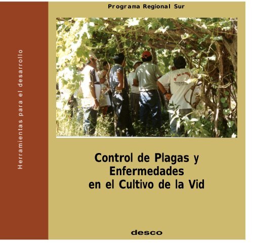 Control de Plagas y Enfermedades en el Cultivo de la Vid - Desco