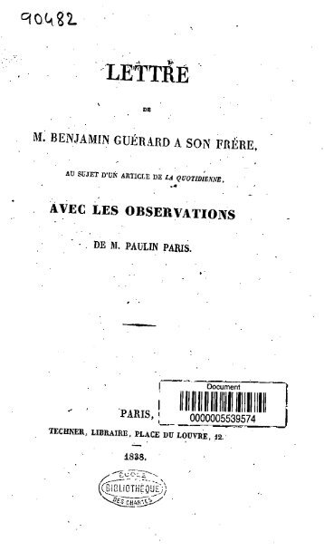 Lettre de M. Benjamin Guerard a son frere, au sujet d'un article de