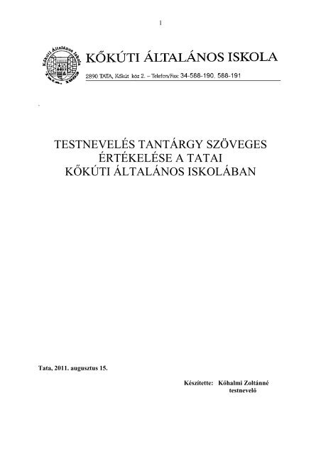 TESTNEVELÉS TANTÁRGY SZÖVEGES ÉRTÉKELÉSE A TATAI ...