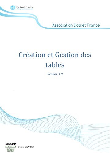 Création et Gestion des tables - Dotnet-France