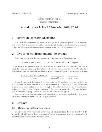 Mini-compilateur C 1 Arbre de syntaxe abstraite 2 Types et ... - LRI