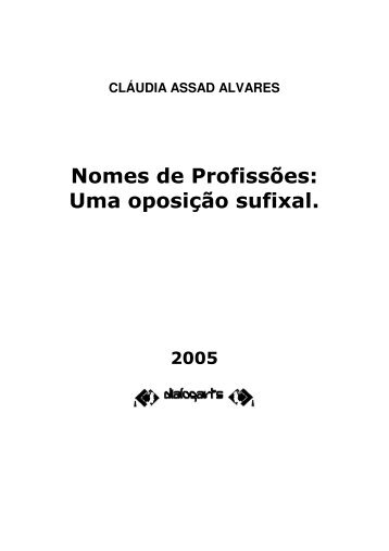 Nomes de Profissões: Uma oposição sufixal. - Dialogarts - UERJ