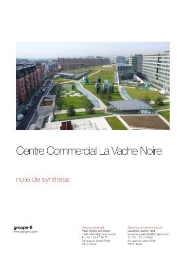 Centre Commercial La Vache Noire - Groupe 6