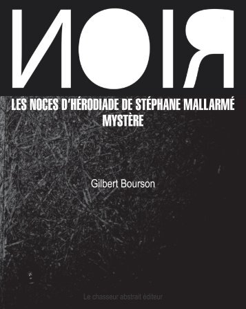 les noces d'hérodiade de stéphane mallarmé mystère - Le chasseur ...