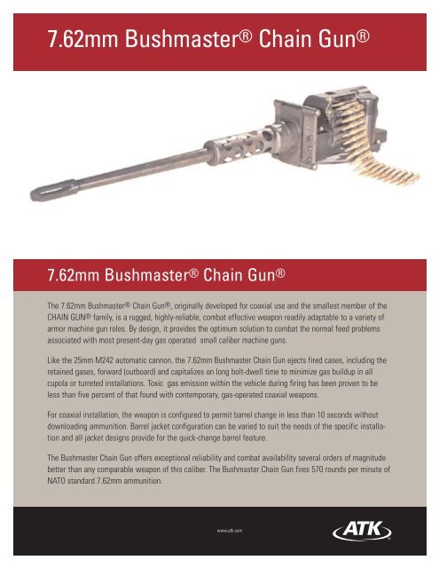 7.62mm Bushmaster® Chain Gun®