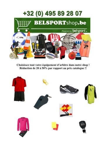 Choisissez tout votre équipement d'arbitre dans notre shop - Belsport