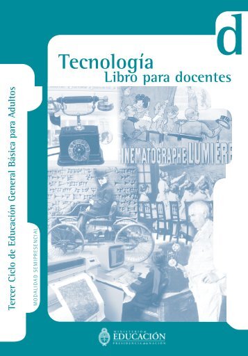 Tecnología (Libro para el Docente) - Región Educativa 11