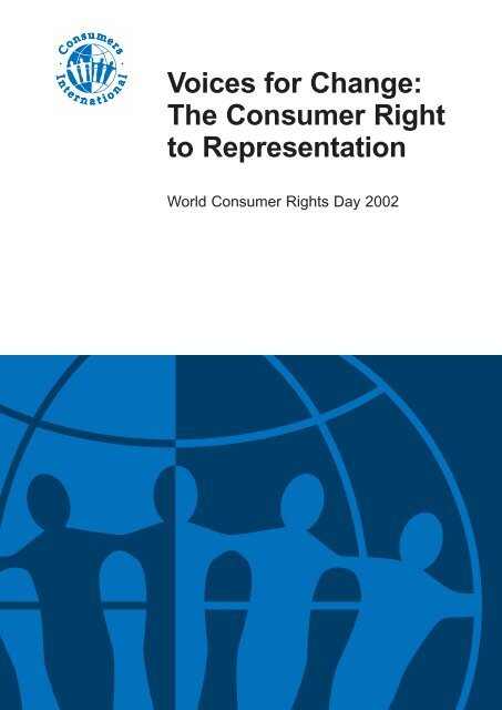 Voices for Change: the Consumer Right to Representation