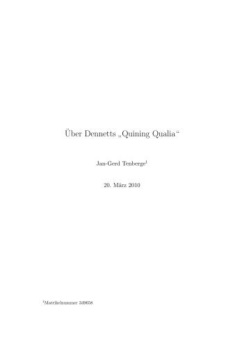 ¨Uber Dennetts ” Quining Qualia“ - Jan-Gerd Tenberge