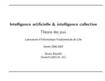 Intelligence artificielle & intelligence collective Théorie des jeux