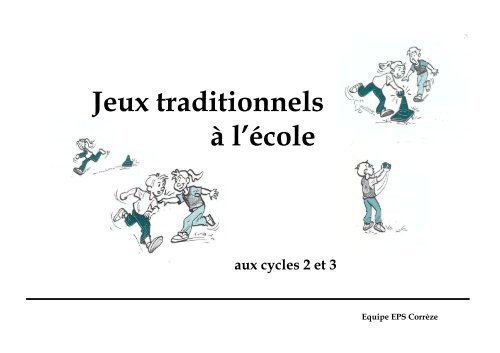 Jeux Traditionnels A L Ecole Elementaire