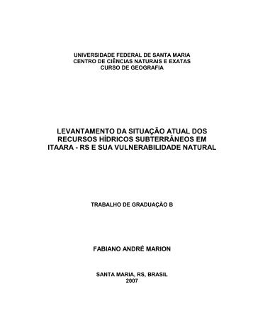 LEVANTAMENTO DA SITUAÇÃO ATUAL DOS RECURSOS ... - UFSM