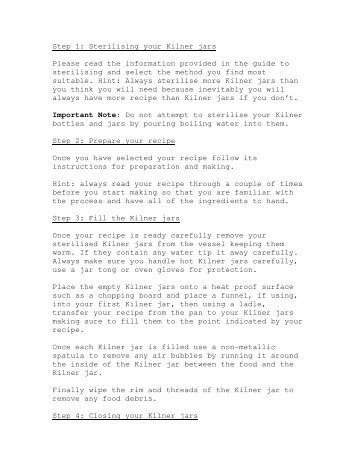 Step 1: Sterilising your Kilner jars Please read the information ...