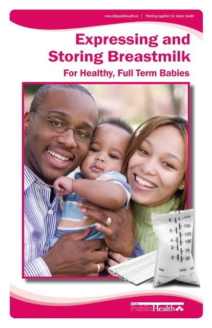 Expressing And Storing Breastmilk Kfl A Public Health