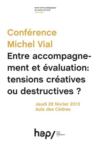 Conférence Michel Vial Entre accompagne- ment et ... - HEP Vaud