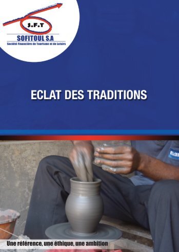 Eclat des Traditions - Fiche Technique - SOFITOUL Cameroun