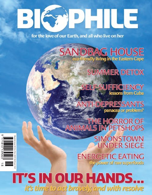 B io ph ile Issu e 18 - Biophile Magazine