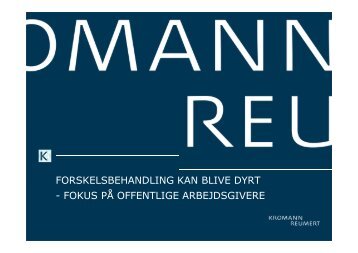 forskelsbehandling kan blive dyrt - Kromann Reumert