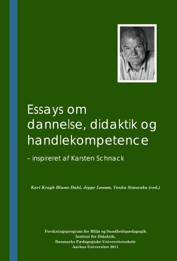 Essays om dannelse, didaktik og handlekompetence - DPU