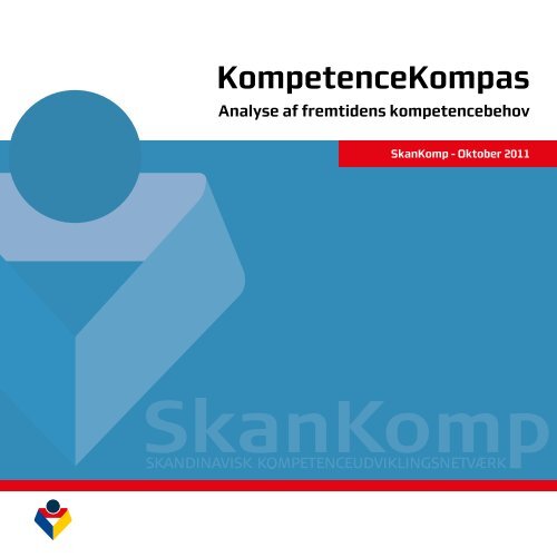 KompetenceKompas - Analyse af fremtidens  - SkanKomp