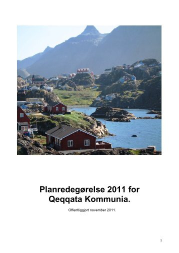 Planredegørelse 2011 for Qeqqata Kommunia. - Velkommen til ...