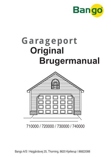 Garageport Brugermanual Original - Bango.dk