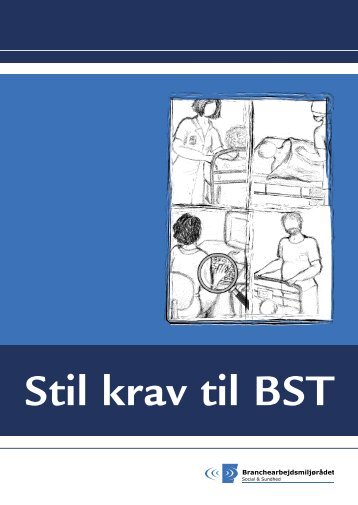 Stil krav til BST - bedriftssundhedstjenesten - Danske Fysioterapeuter