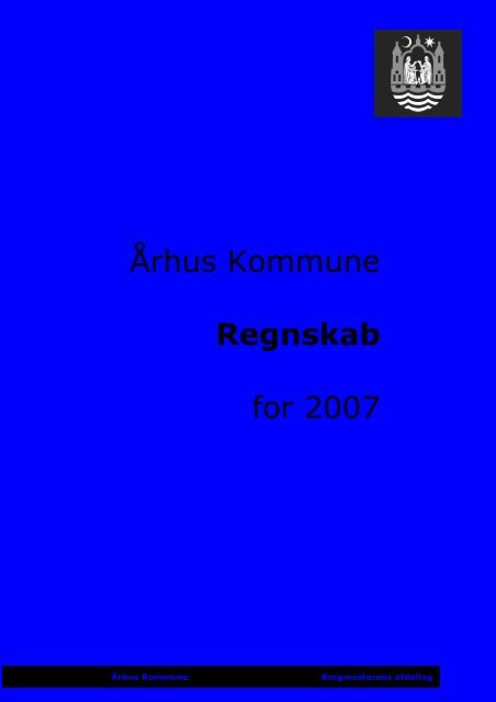 Regnskab 2007 - Aarhus.dk