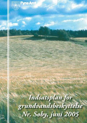 Indsatsplan for grundvandsbeskyttelse Nr. Søby ... - Naturstyrelsen