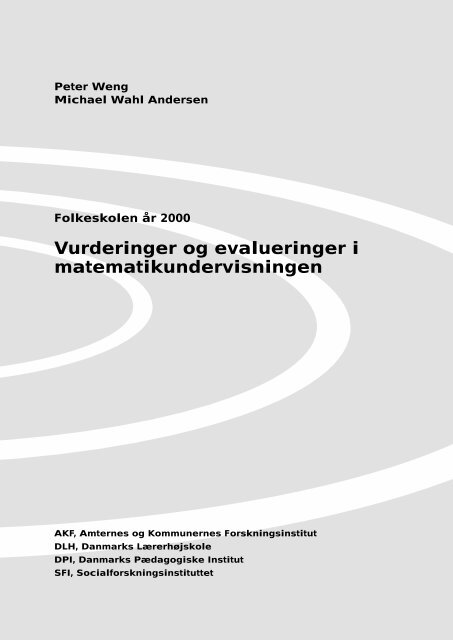 Vurderinger og evalueringer i matematikundervisningen