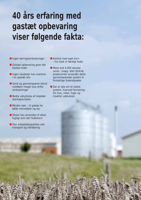 Gastæt opbevaring af fugtigt korn - fra mejetærsker ... - Assentoft Silo