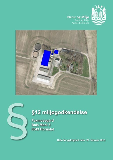 §§12 miljøgodkendelse - Aarhus.dk