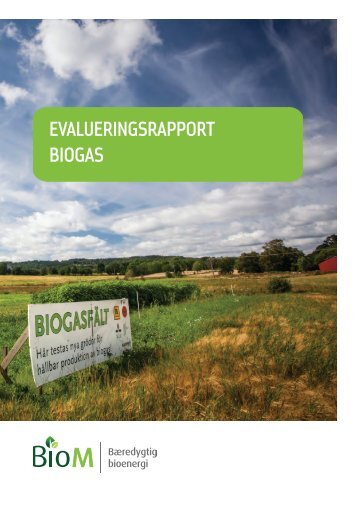 EVALUERINGSRAPPORT BIOGAS - AgroTech