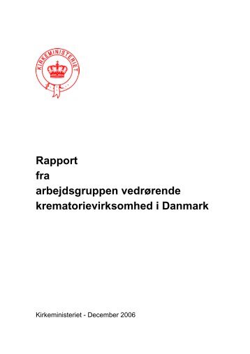 Rapport fra Arbejdsgruppen om ... - Kirkeministeriet