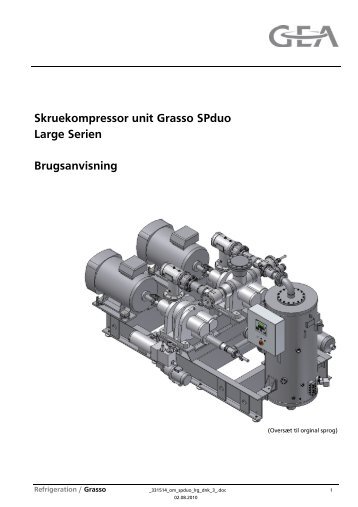 Skruekompressor unit Grasso SPduo - GEA Refrigeration ...