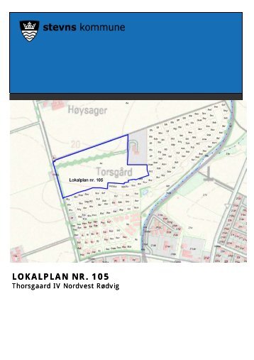 Lokalplan nr. 105, Thorsgaard Nordvest Rødvig - Stevns Kommune