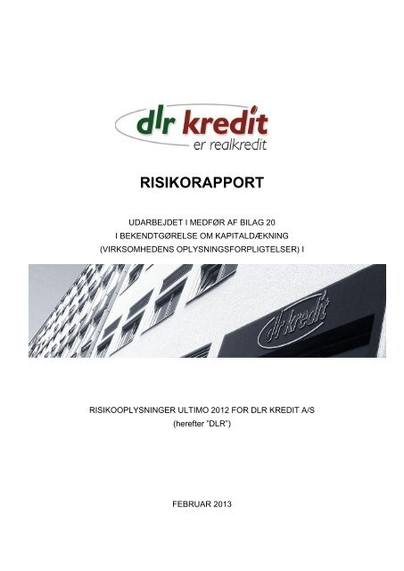 RISIKORAPPORT - DLR Kredit A/S