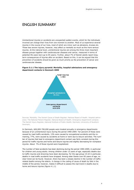 Ulykker i Danmark 1990-2009 - Statens Institut for Folkesundhed