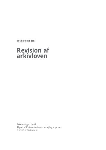 Revision af arkivloven - Kulturministeriet