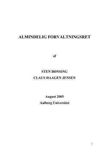 almindelig forvaltningsret - Juraens Hus - Aalborg Universitet