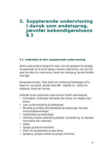 Organisering af folkeskolens undervisning af tosprogede elever – en ...