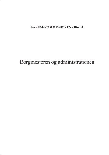 Borgmesteren og administrationen - Justitsministeriet - Publikationer