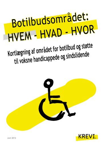 Botilbudsområdet: HVEM – HVAD - HVOR - KREVI