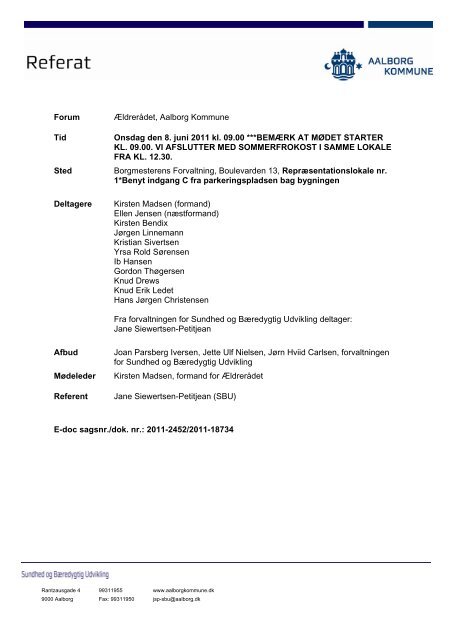 Forum Ældrerådet, Aalborg Kommune Tid Onsdag den 8. juni 2011 ...