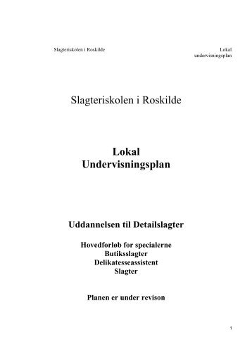 Slagteriskolen i Roskilde Lokal Undervisningsplan