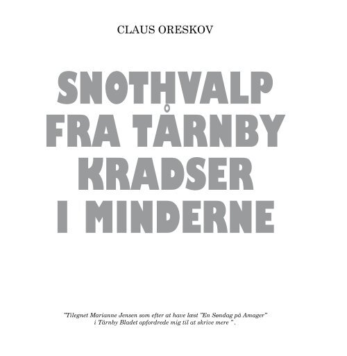 CLAUS ORESKOV TÅRNBY BLADET - amagerfoto.dk