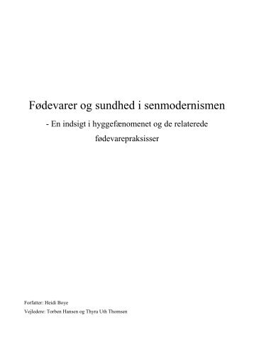 Fødevarer og sundhed i senmodernismen - OpenArchive@CBS