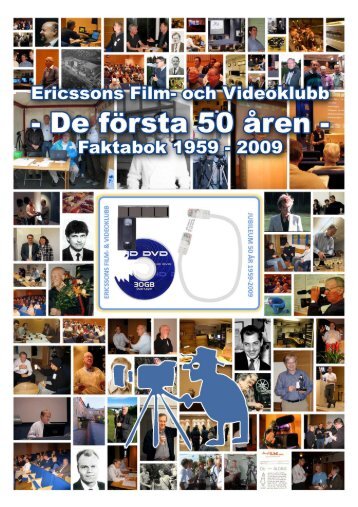 Jubileumsboken - klubben 50 år - Ericssons Film- och Videoklubb